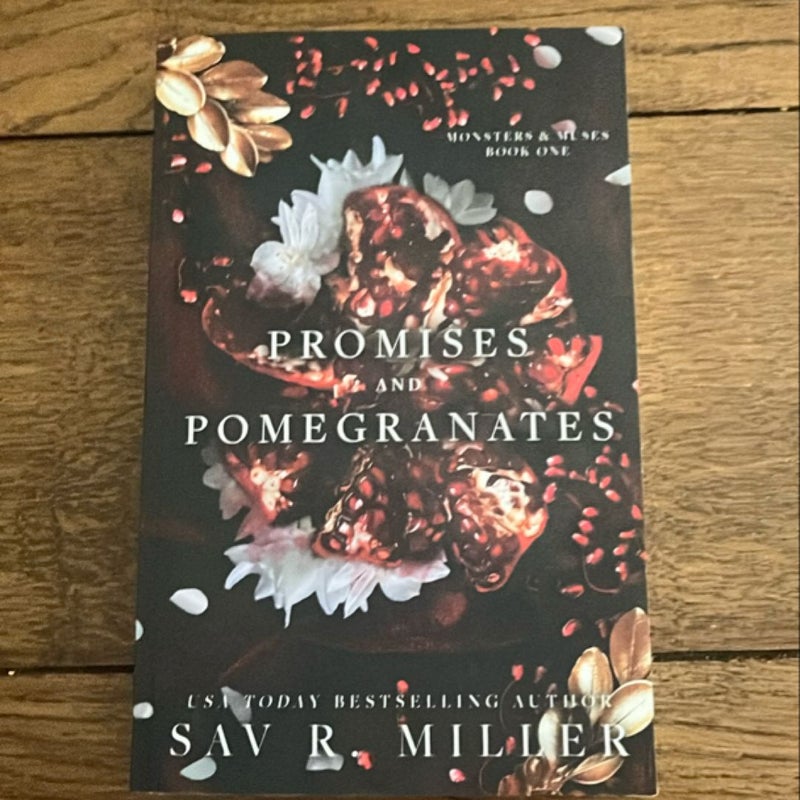 Promises and Pomegranates