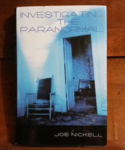 Investigating the Paranormal