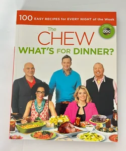 The Chew: What's for Dinner?