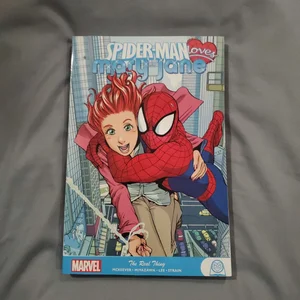 Spider-Man Loves Mary Jane: the Real Thing