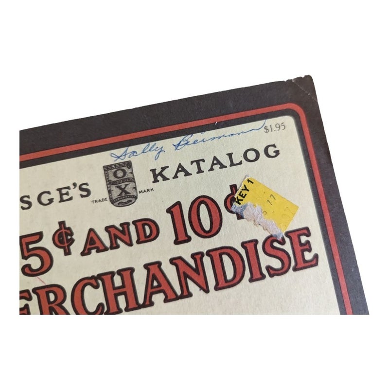 Kresge's Katalog of 5 Cent and 10 Cent Merchandise