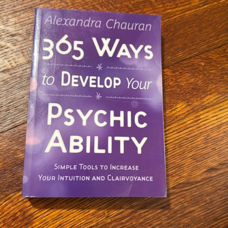 365 Ways to Develop Your Psychic Ability