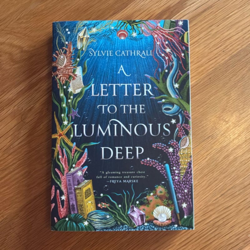 A Letter to the Luminous Deep