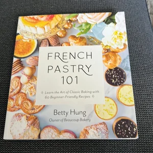French Pastry 101