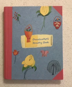 Grandmother's Memory Book ~ A Blank Keepsake Journal