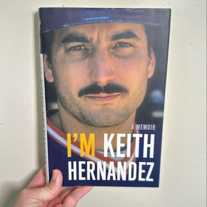 I'm Keith Hernandez