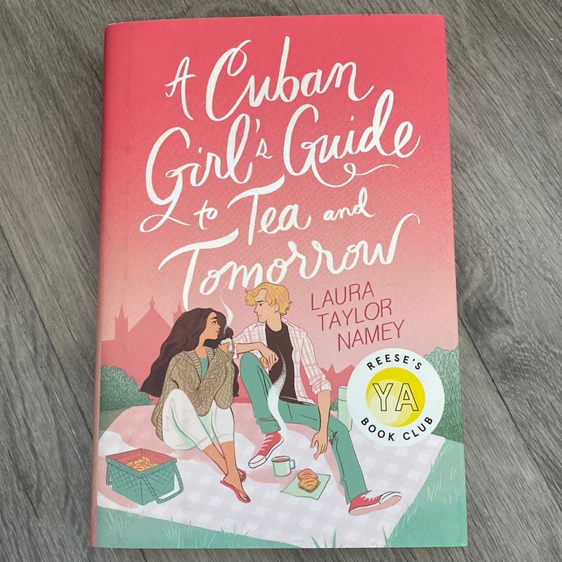 A Cuban Girl's Guide to Tea and Tomorrow