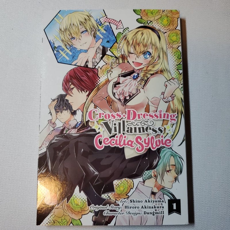 Cross-Dressing Villainess Cecilia Sylvie, Vol. 1 (manga)