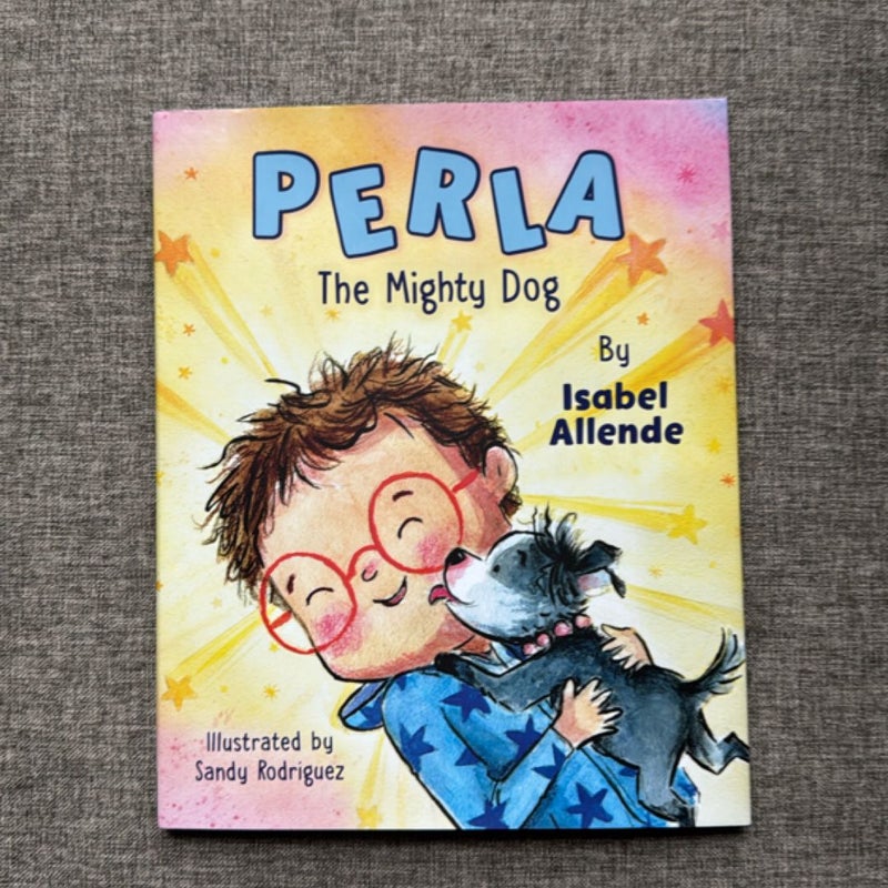 Perla the Mighty Dog