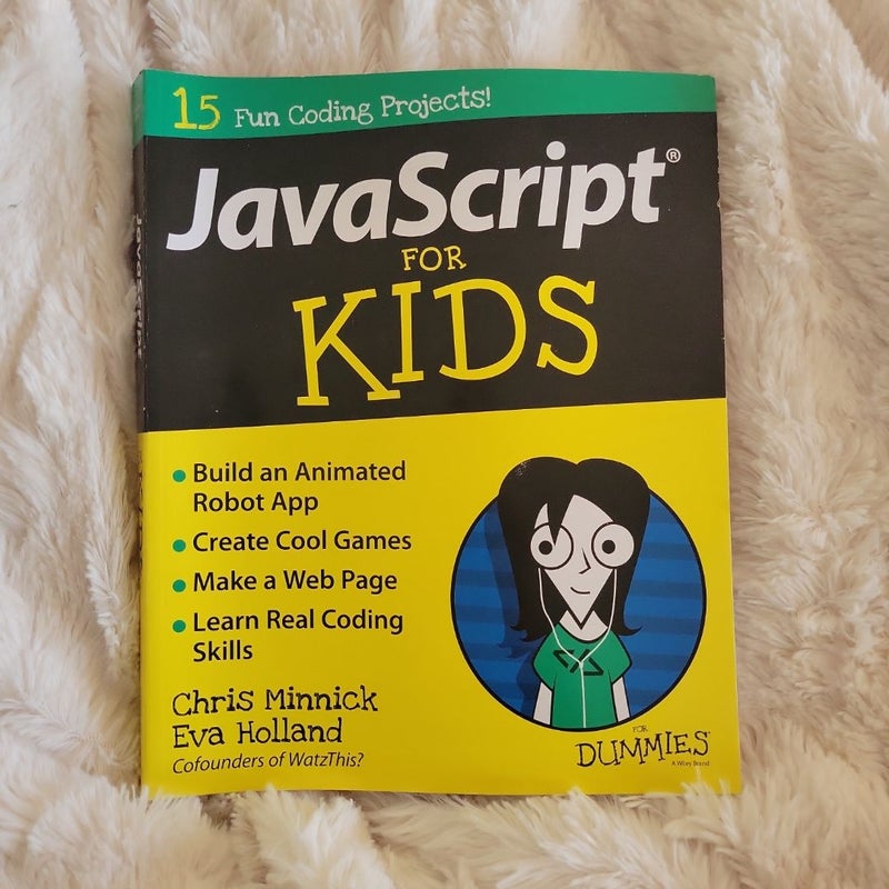 JavaScript for Kids for Dummies