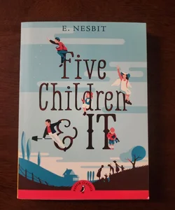 Five Children and It (U.K. Printing)