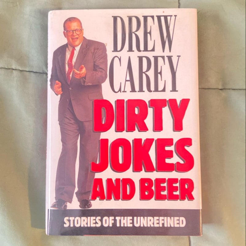 Dirty Jokes and Beer