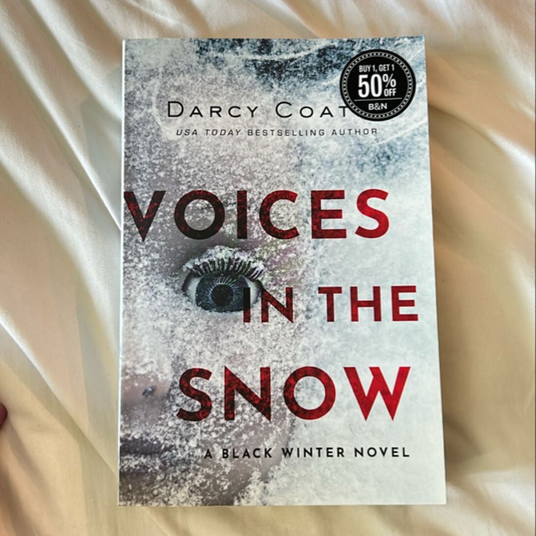 Voices in the Snow