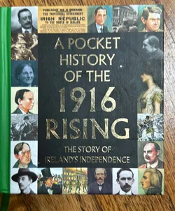 A Pocket History of the 1916 Rising