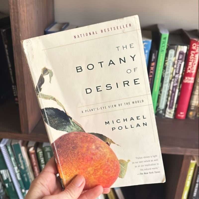 The Botany of Desire