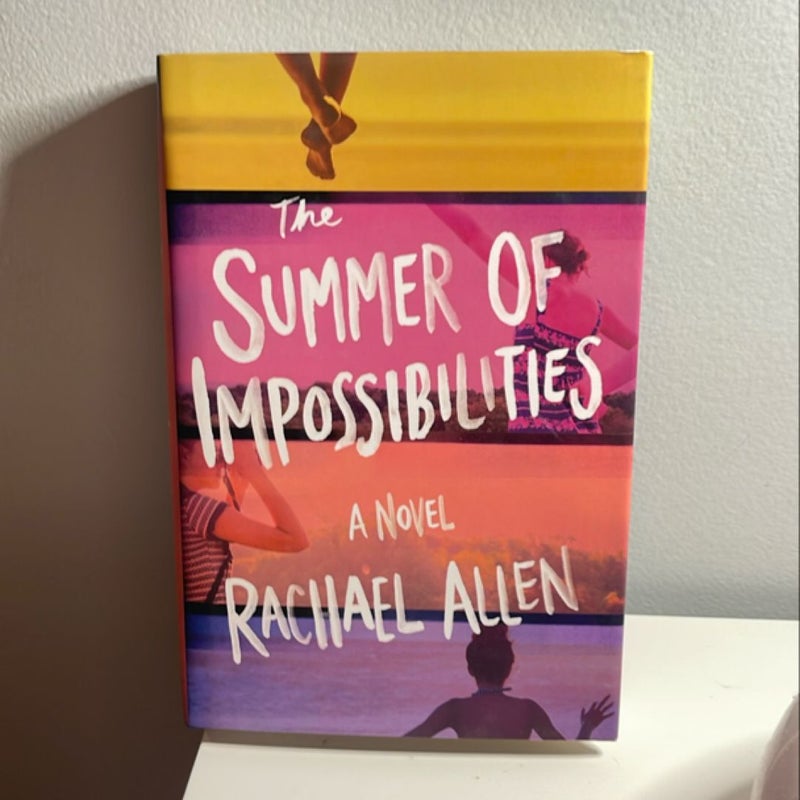 The Summer of Impossibilities