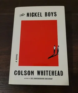 1st Edition The Nickel Boys
