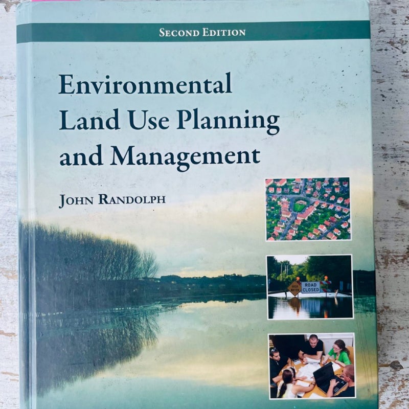 Environmental Land Use Planning and Management