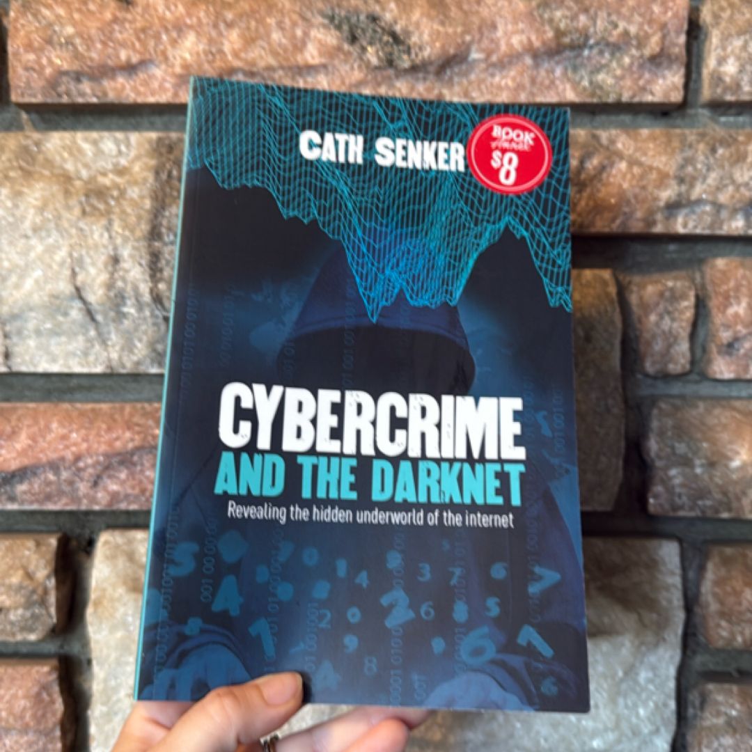 Cybercrime and the Darknet