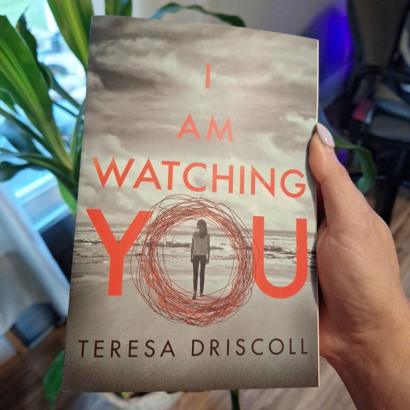 I Am Watching You