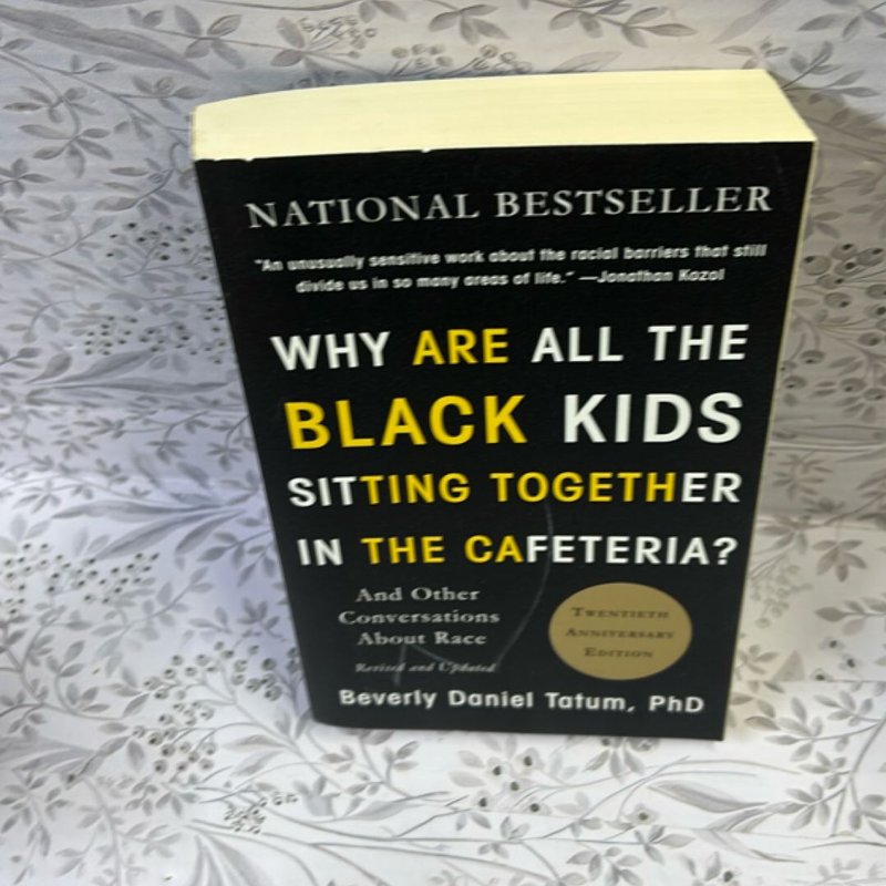 Why Are All the Black Kids Sitting Together in the Cafeteria?