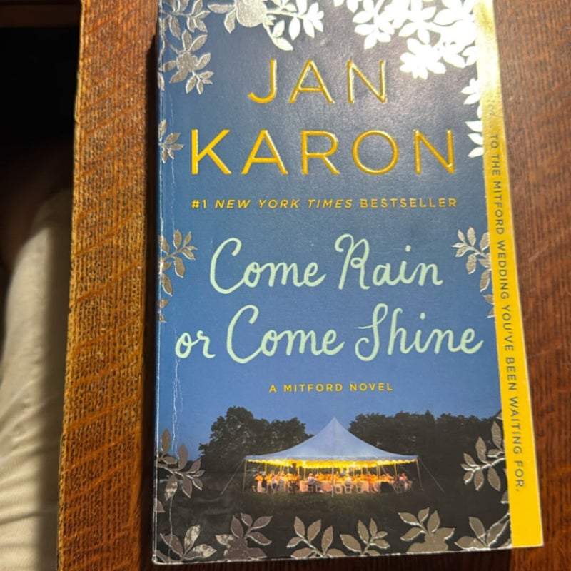 Come Rain or Come Shine