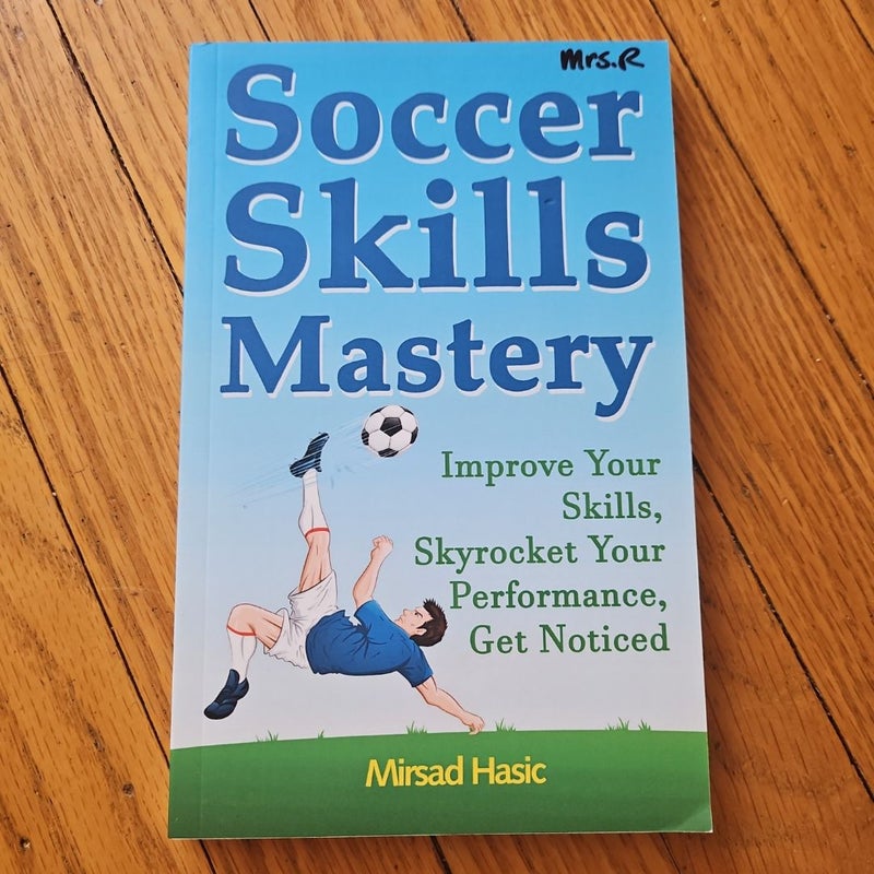 Soccer Skills Mastery