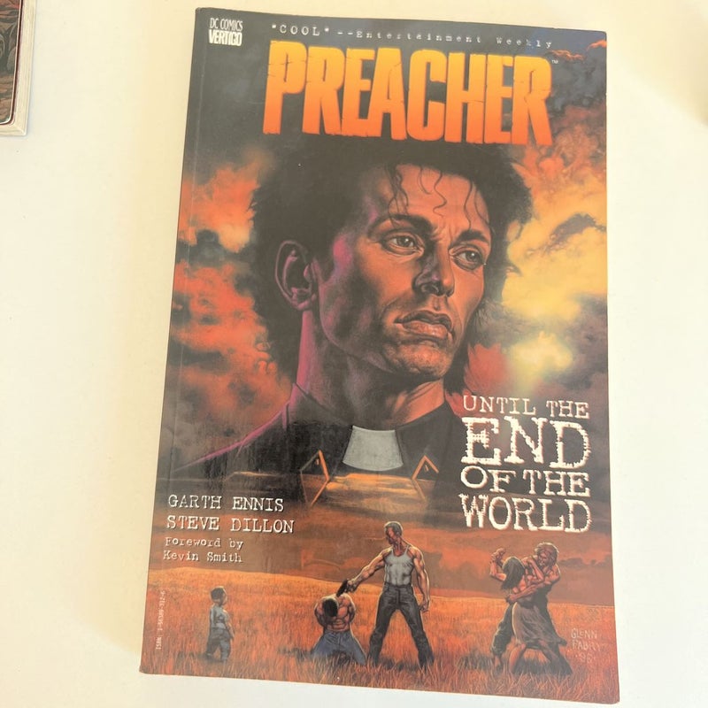 Preacher until the end of the world