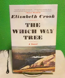 The Which Way Tree - First Edition 