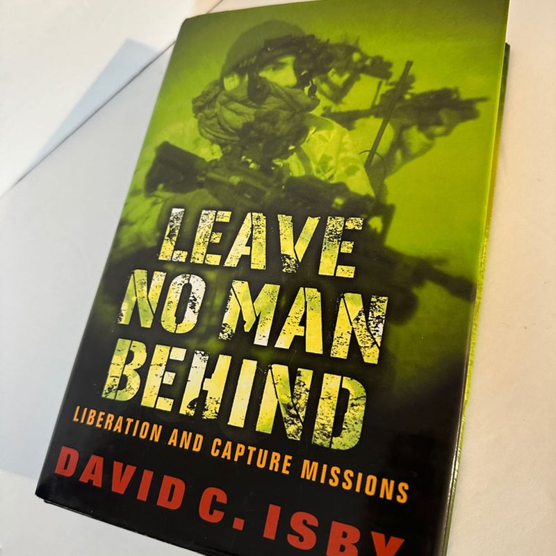 Leave No Man Behind by David C. Isby, Hardcover | Pangobooks