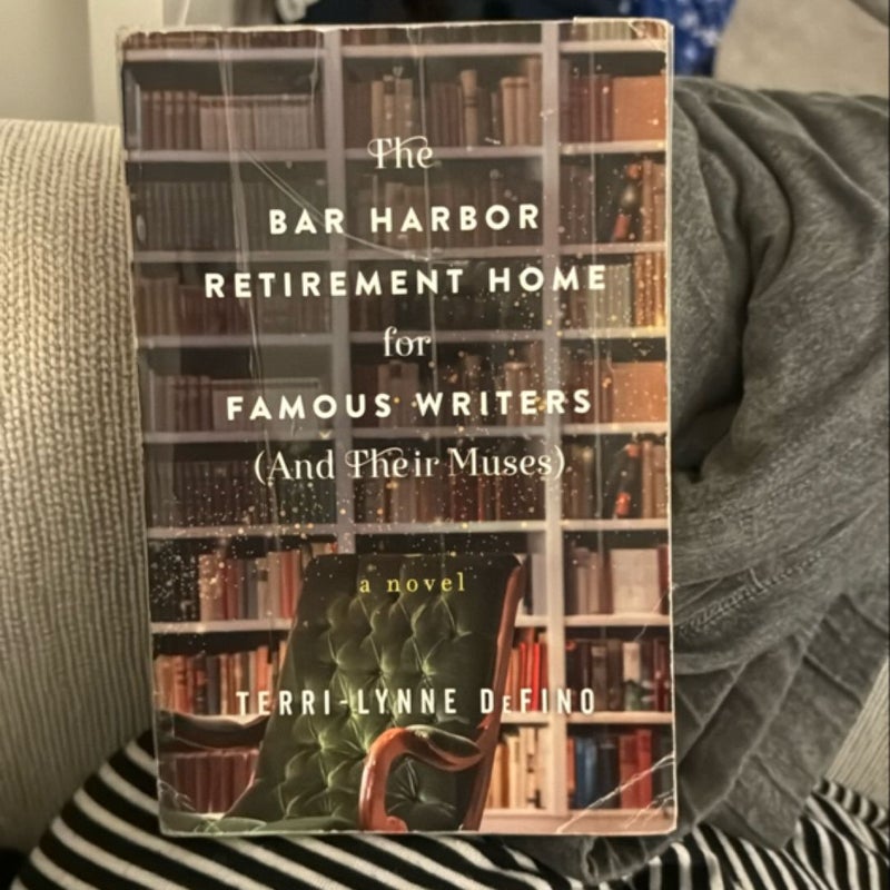 The Bar Harbor Retirement Home for Famous Writers (and Their Muse