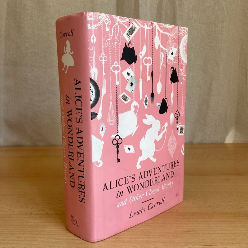 Alice's Adventures in Wonderland and Other Classic Works