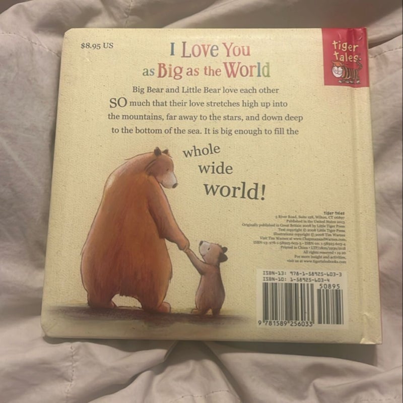 I Love You As Big As the World