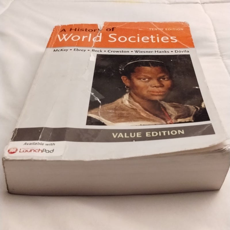 A History of World Societies Value, Combined Volume