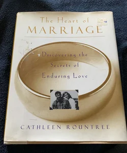 The Heart of Marriage