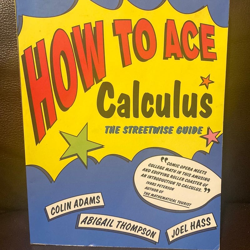 How to Ace Calculus