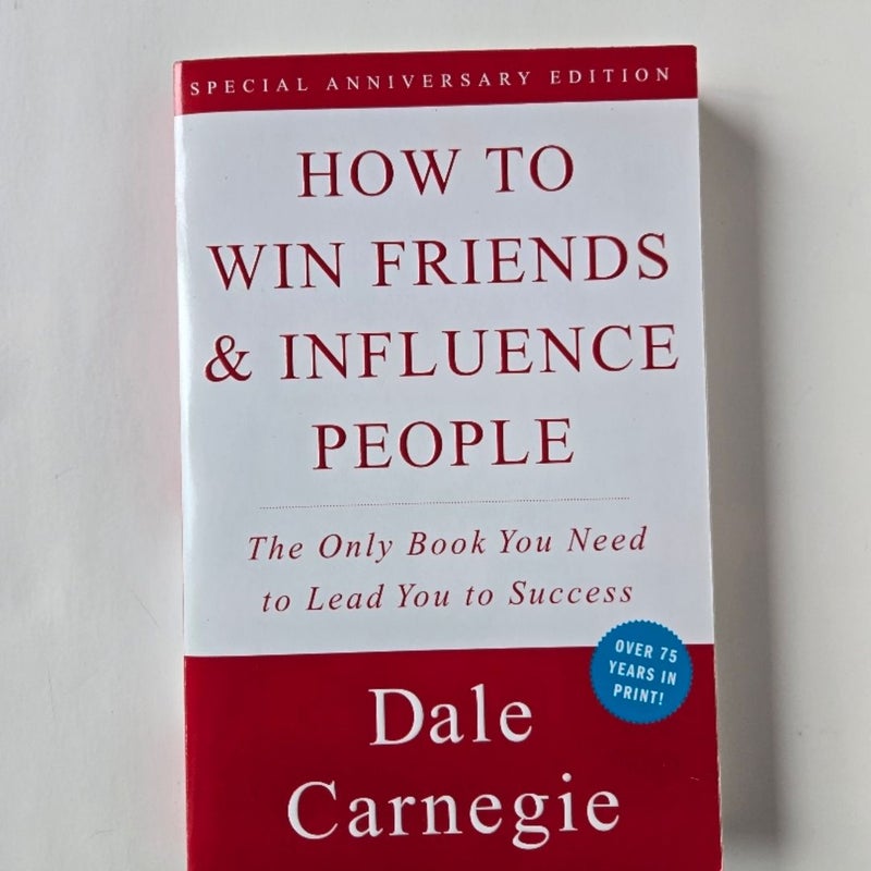 How to Win Friends and Influence People