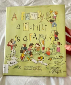 A Family Is a Family Is a Family