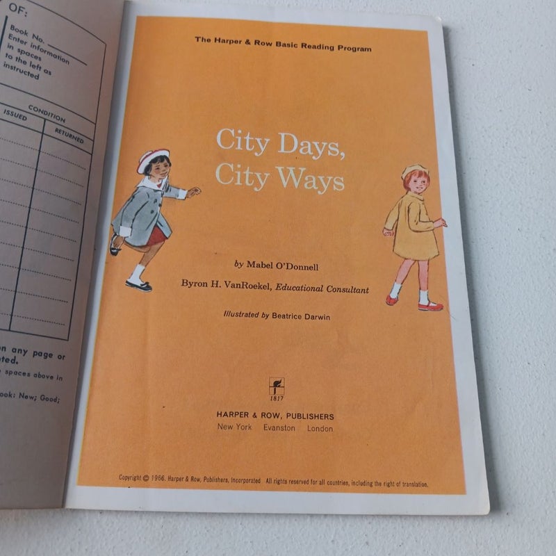 City Days, City Ways - 1966 Harper & Row, Publishers 