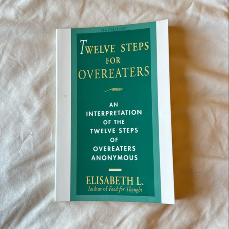 Twelve Steps for Overeaters