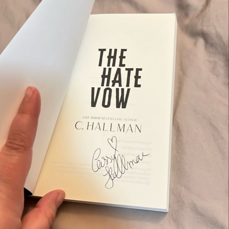 The Hate Vow- Signed 