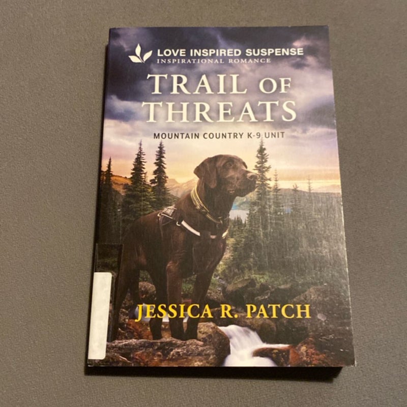 Trail of Threats