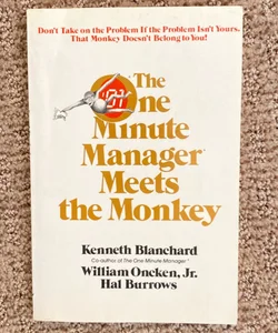 The One Minute Manager Meets the Monkey