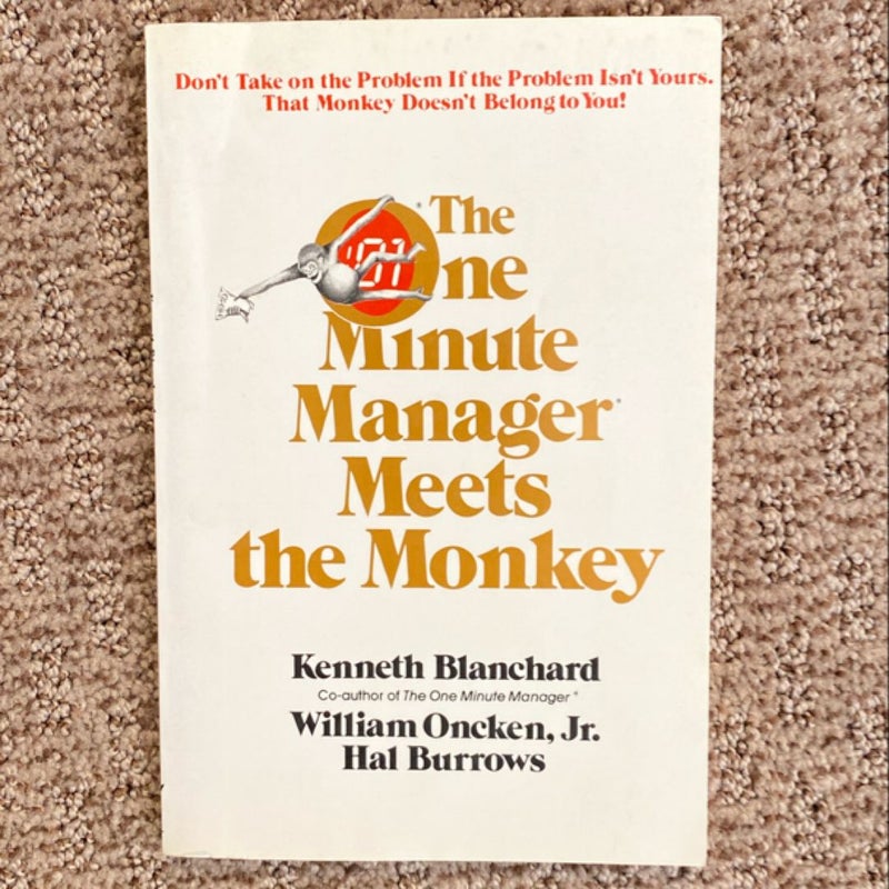 The One Minute Manager Meets the Monkey