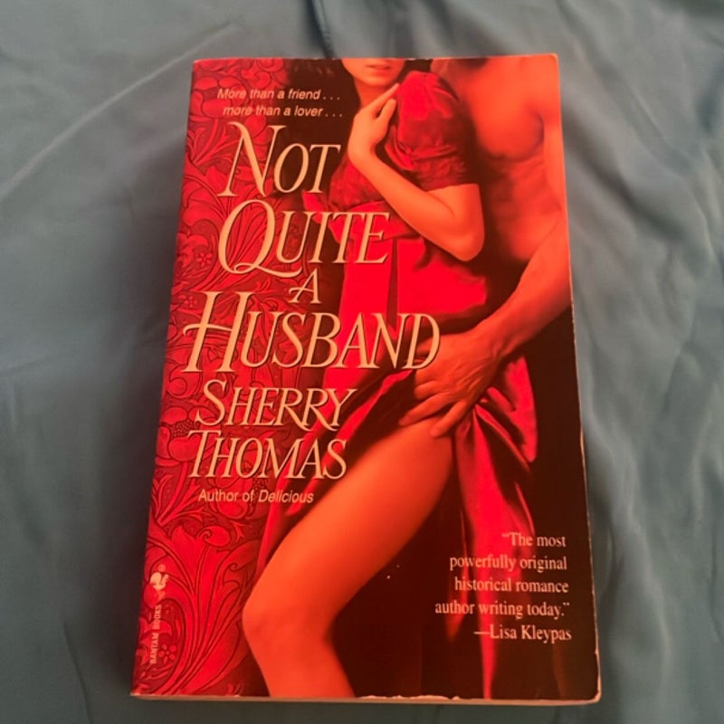 Not Quite a Husband