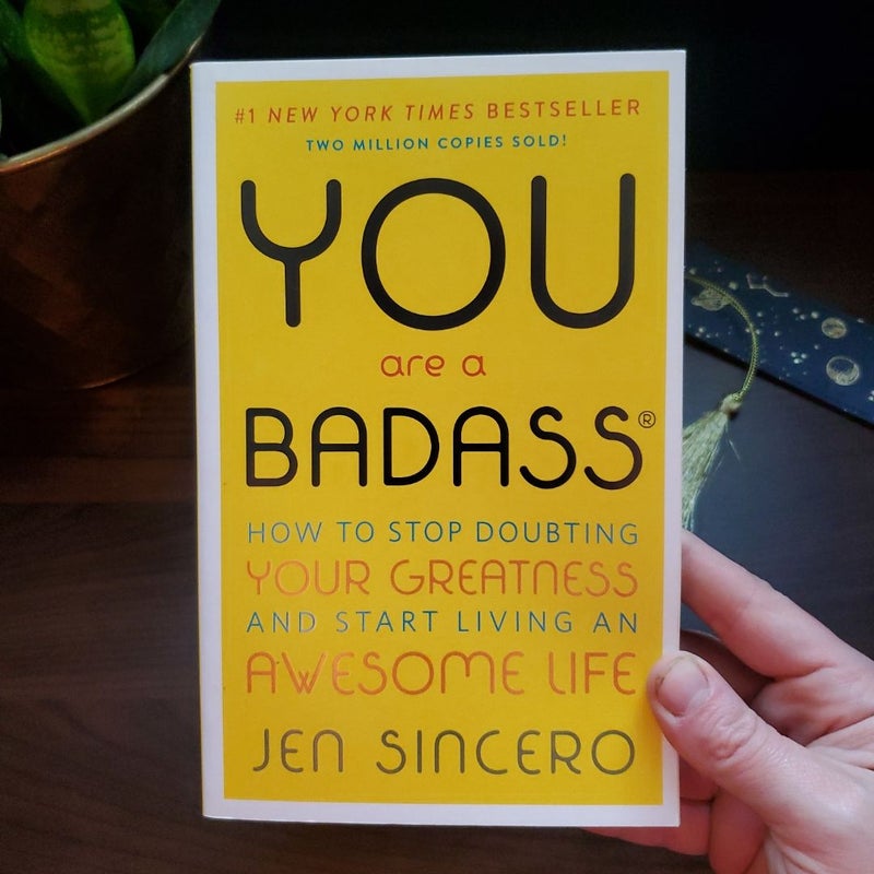 You Are a Badass®