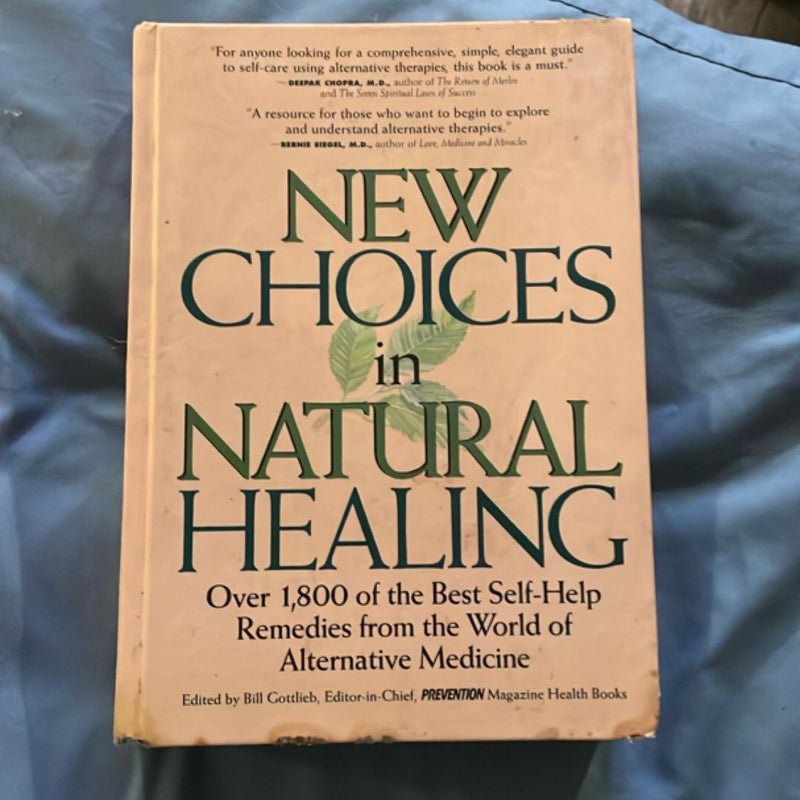New Choices in Natural Healing