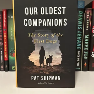 Our Oldest Companions