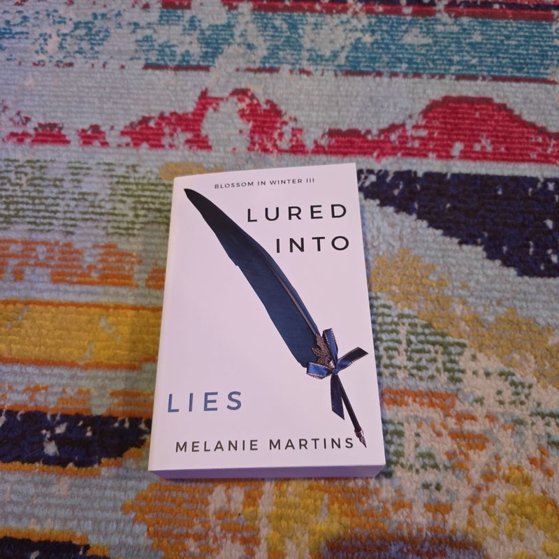 Lured into Lies