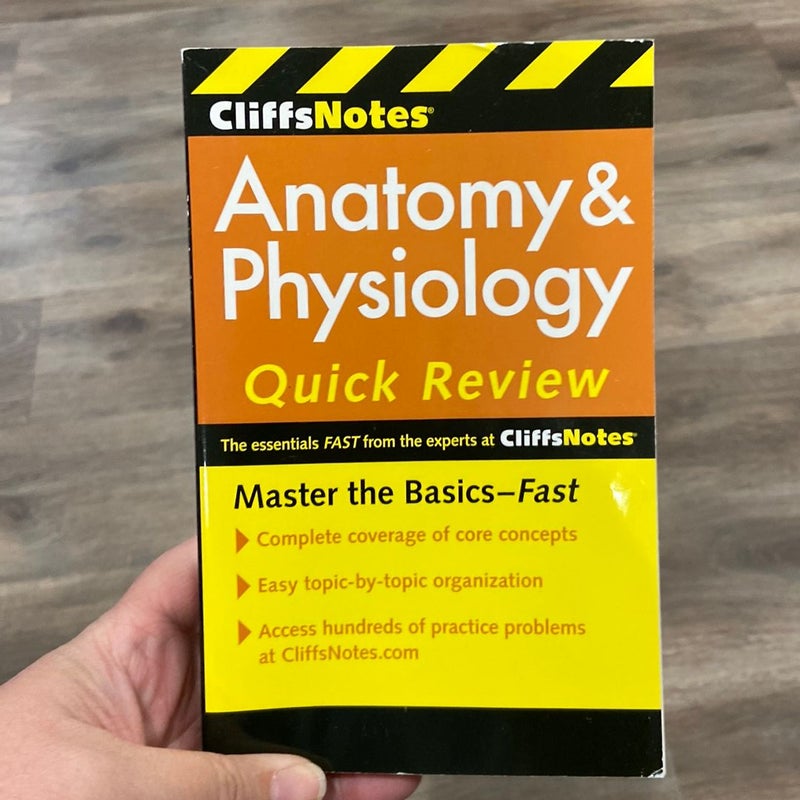 CliffsNotes Anatomy and Physiology Quick Review